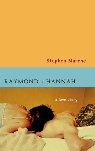 Raymond and Hannah: A Love Story