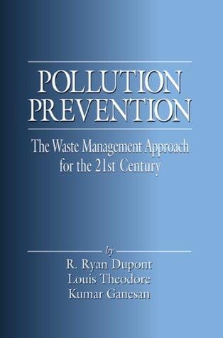 Pollution prevention: the waste management approach for the 21st century