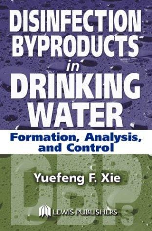 Disinfection Byproducts in Drinking Water: Formation, Analysis, and Control