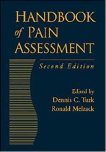 Handbook of Pain Assessment, Second Edition