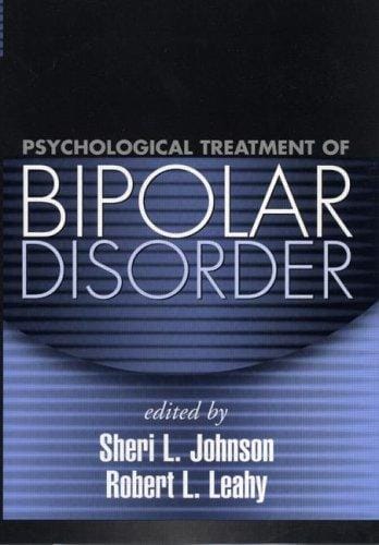 Psychological Treatment of Bipolar Disorder