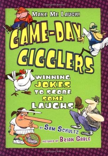 Game-Day Gigglers: Winning Jokes to Score Some Laughs (Make Me Laugh)