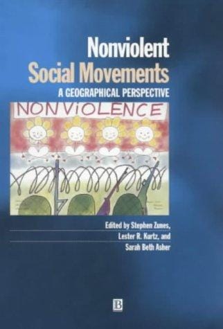 Nonviolent Social Movements: A Geographical Perspective