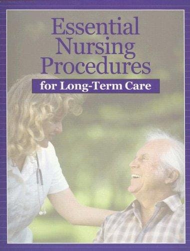 Essential Nursing Procedures for Long-term Care