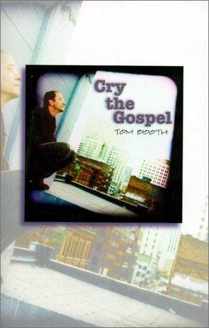 Cry the Gospel