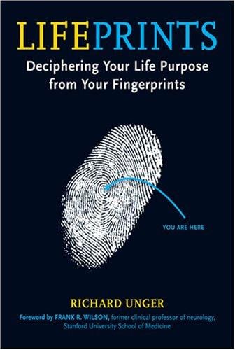 Lifeprints: Deciphering Your Life Purpose from Your Fingerprints