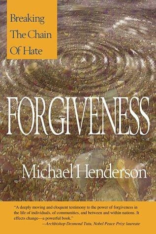 Forgiveness: Breaking the Chain of Hate