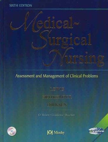 Medical-Surgical Nursing: Assessment and Management of Clinical Problems, Single Volume (Medical-Surgical Nursing)