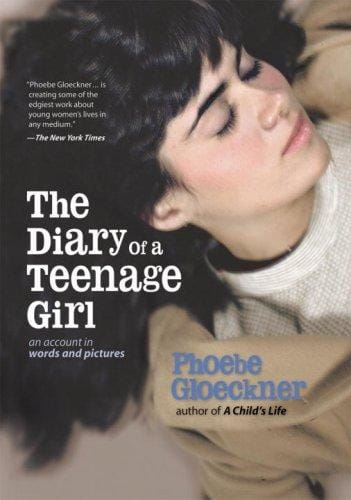 Diary of a teenage girl: an account in words and pictures