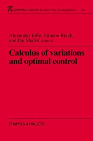 Calculus of variations and optimal control: Technion 1998