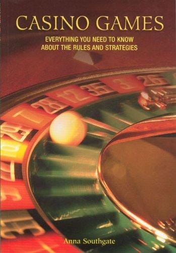 Casino Games: Everything You Need to Know About the Rules and Strategies