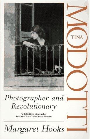 Tina Modotti: Photographer and Revolutionary