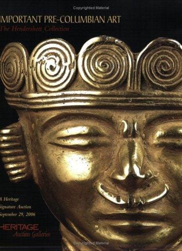 Heritage Important Pre-Columbian Art the Hendershott Collection Signature Auction #643