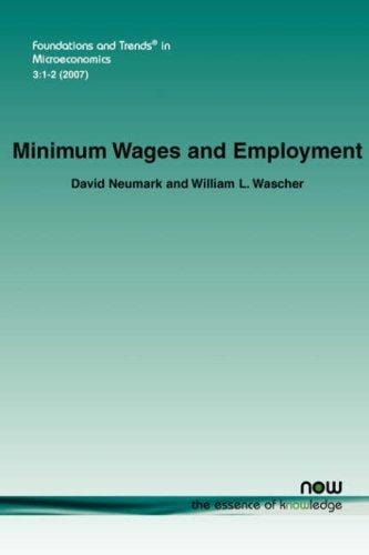 Minimum Wages and Employment (Foundations and Trends in Microeconomics)