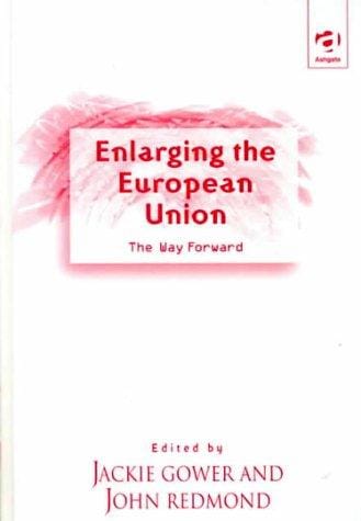 Enlarging the European Union: the way forward