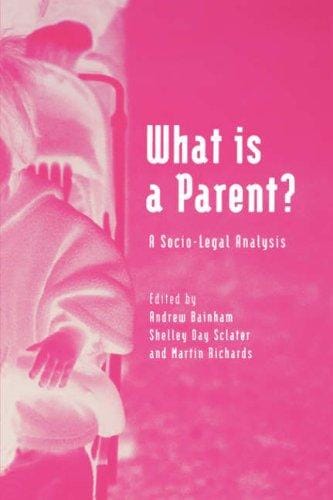 What Is A Parent? A Socio-Legal Analysis