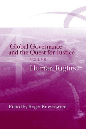 Global Governance and the Quest for Justice (IV)