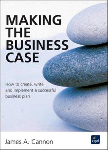 Making the Business Case