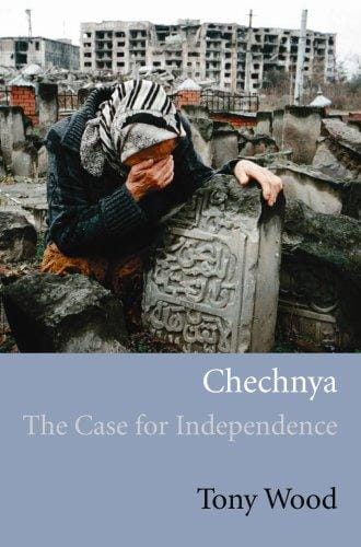 Chechnya: The Case for Independence