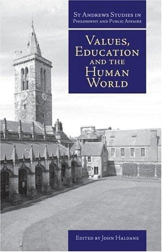 Values, education and the human world