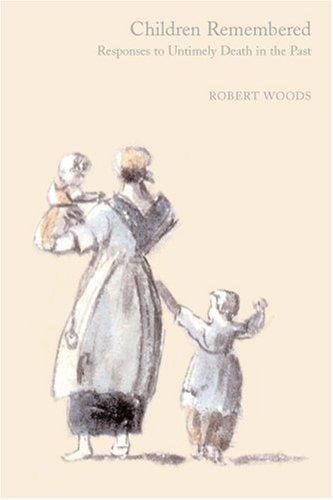 Children Remembered: Responses to Untimely Death in the Past