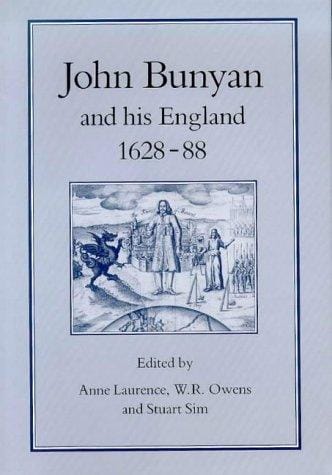 John Bunyan and his England, 1628-88