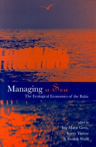 Managing a sea: the ecological economics of the Baltic