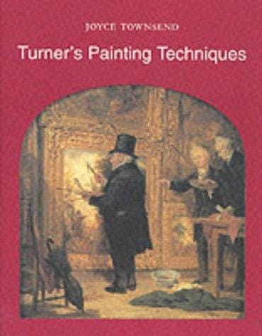 Turner's painting techniques