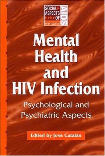 Mental Health and HIV Infection (Social Aspect of Aids Series)
