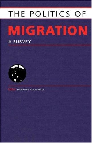 The Politics of Migration: A Survey