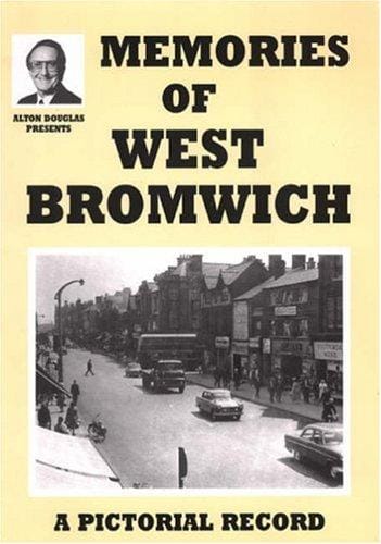 Memories of West Bromwich (Alton Douglas Presents)