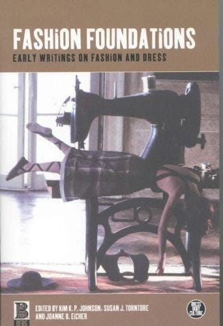 Fashion foundations: early writings on fashion and dress