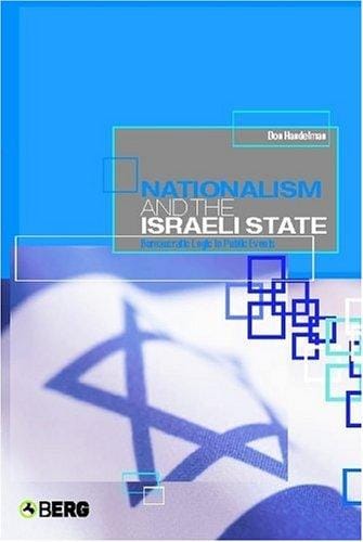 Nationalism and the Israeli State: Bureaucratic Logic In Public Events