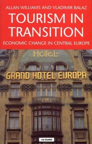 Tourism in transition: economic change in Central Europe