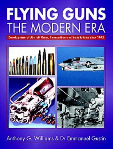 Flying Guns of the Modern Era