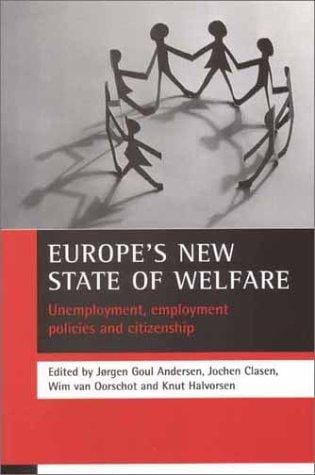 Europe's new state of welfare: unemployment, employment policies and citizenship