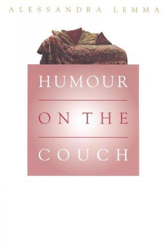 Humour on the Couch: Exploring Humour in Psychotherapy and Everyday Life
