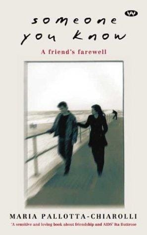Someone You Know: A Friend's Farewell