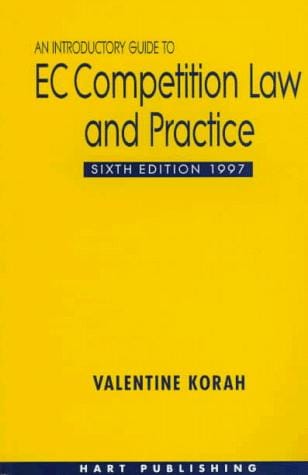 An introductory guide to EC competition law and practice