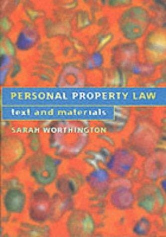 Personal property law: text, cases, and materials