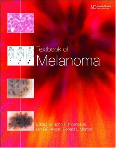 Textbook of Melanoma