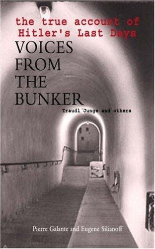 Voices from the Bunker