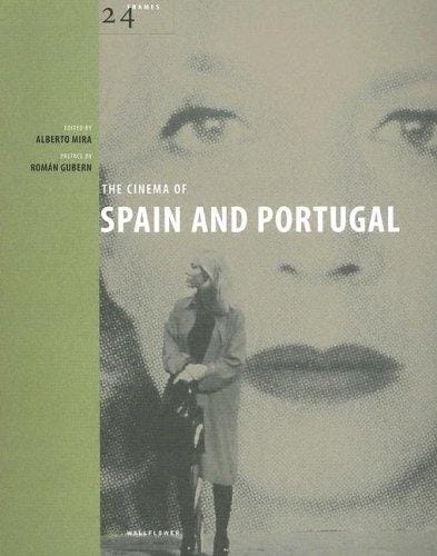 The Cinema of Spain and Portugal (24 Frames)