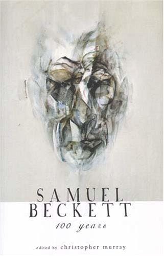 Samuel Beckett: 100 Years (Thomas Davis Lectures)