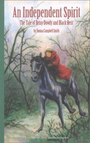 An independent spirit: the tale of Betsy Dowdy and Black Bess
