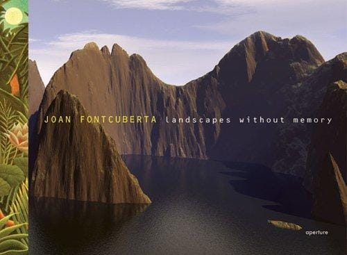 Joan Fontcuberta: Landscapes Without Memory