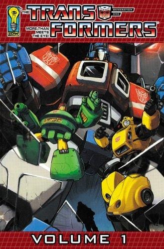 The Transformers: Generation One Volume 1 (Transformers Generation One)