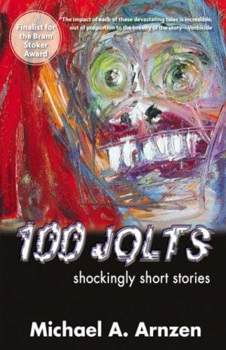 100 Jolts: Shockingly Short Stories