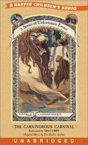 The Carnivorous Carnival (A Series of Unfortunate Events, Book 9)