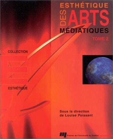 Esthétique des arts médiatiques
